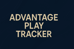 Advantage Play Tracker