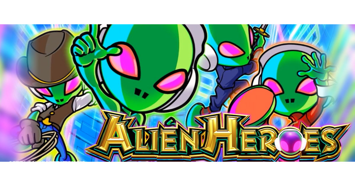 Alien Heroes Advantage Play