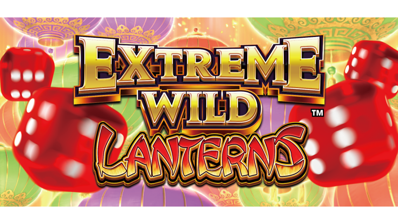 Extreme Wild Lanterns Advantage Play