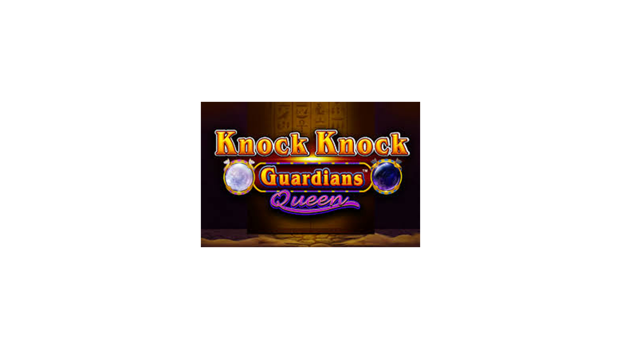 Knock Knock Guardians Advantage Play