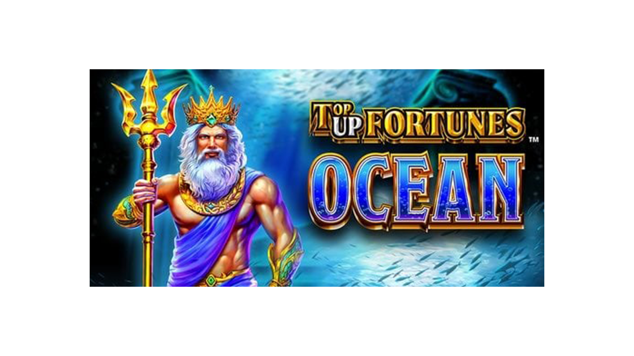 Top Up Fortunes Ocean Advantage Play
