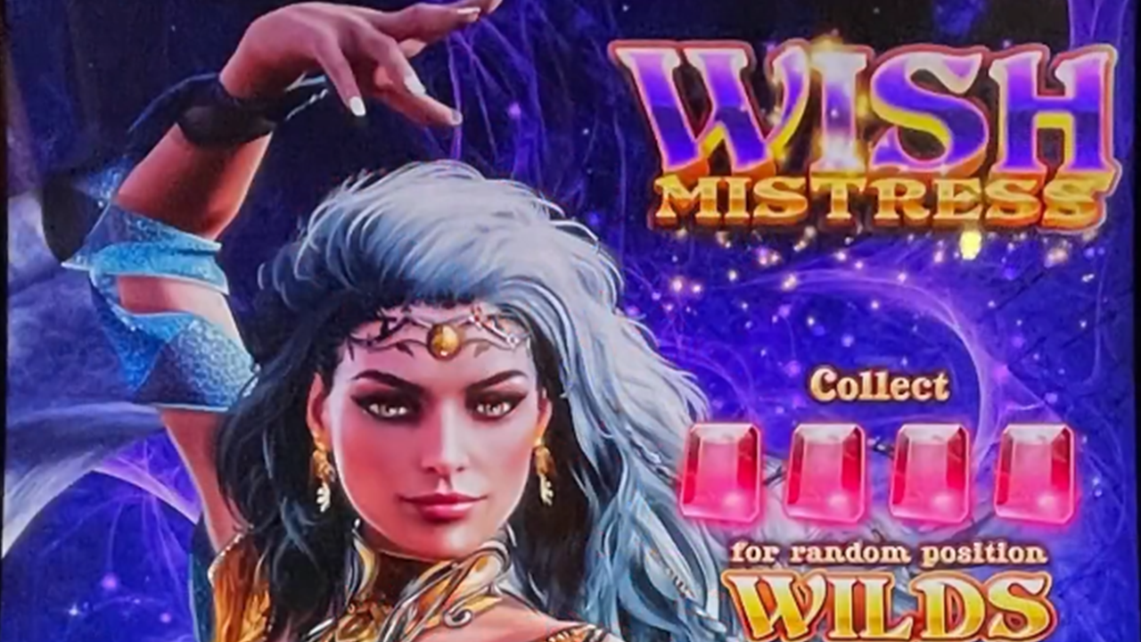 Wish Mistress Advantage Play